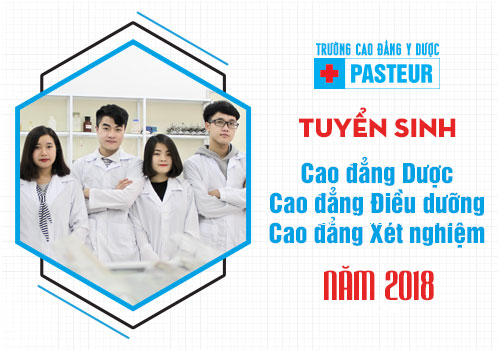 Trường Cao đẳng Y Dược Pasteur tuyển sinh năm 2018