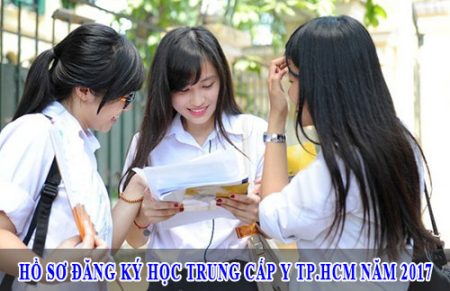 Hồ sơ đăng ký học Trung cấp Y TPHCM năm 2017