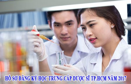 Hồ sơ đăng ký học Trung cấp Dược sĩ TP.HCM năm 2017