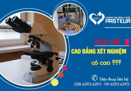 Học phí cao đẳng xét nghiệm như thế nào?