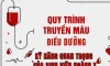 Quy trình truyền máu Điều dưỡng – Kỹ năng quan trọng của sinh viên ngành Y